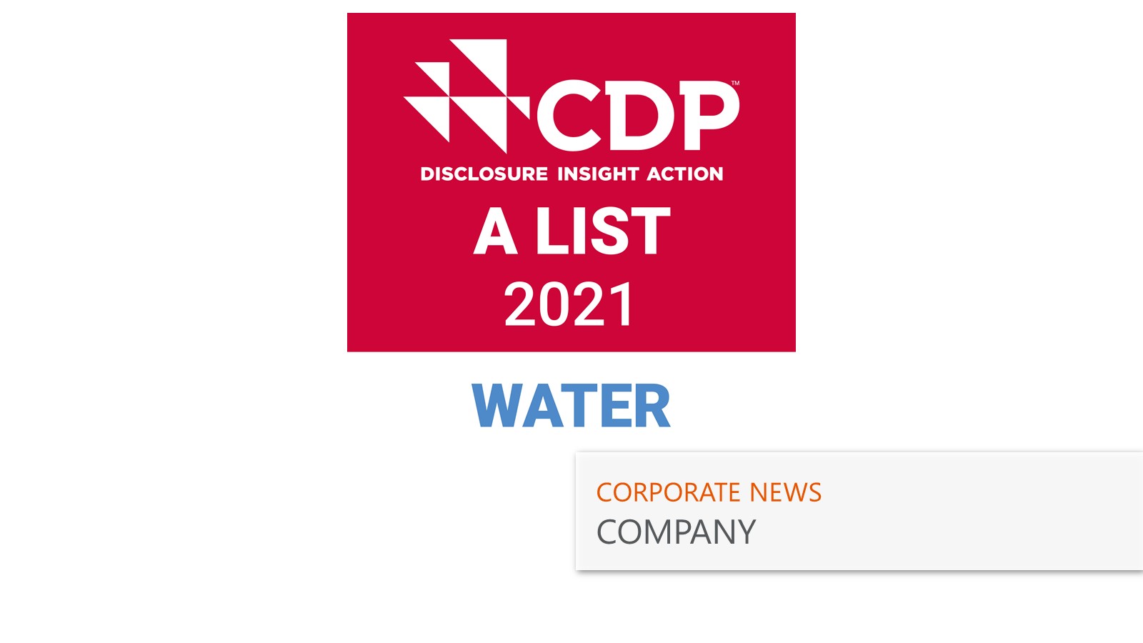 「CDPウォーターセキュリティ2021」において、最高位となるAリスト企業に選定 サムネイル画像