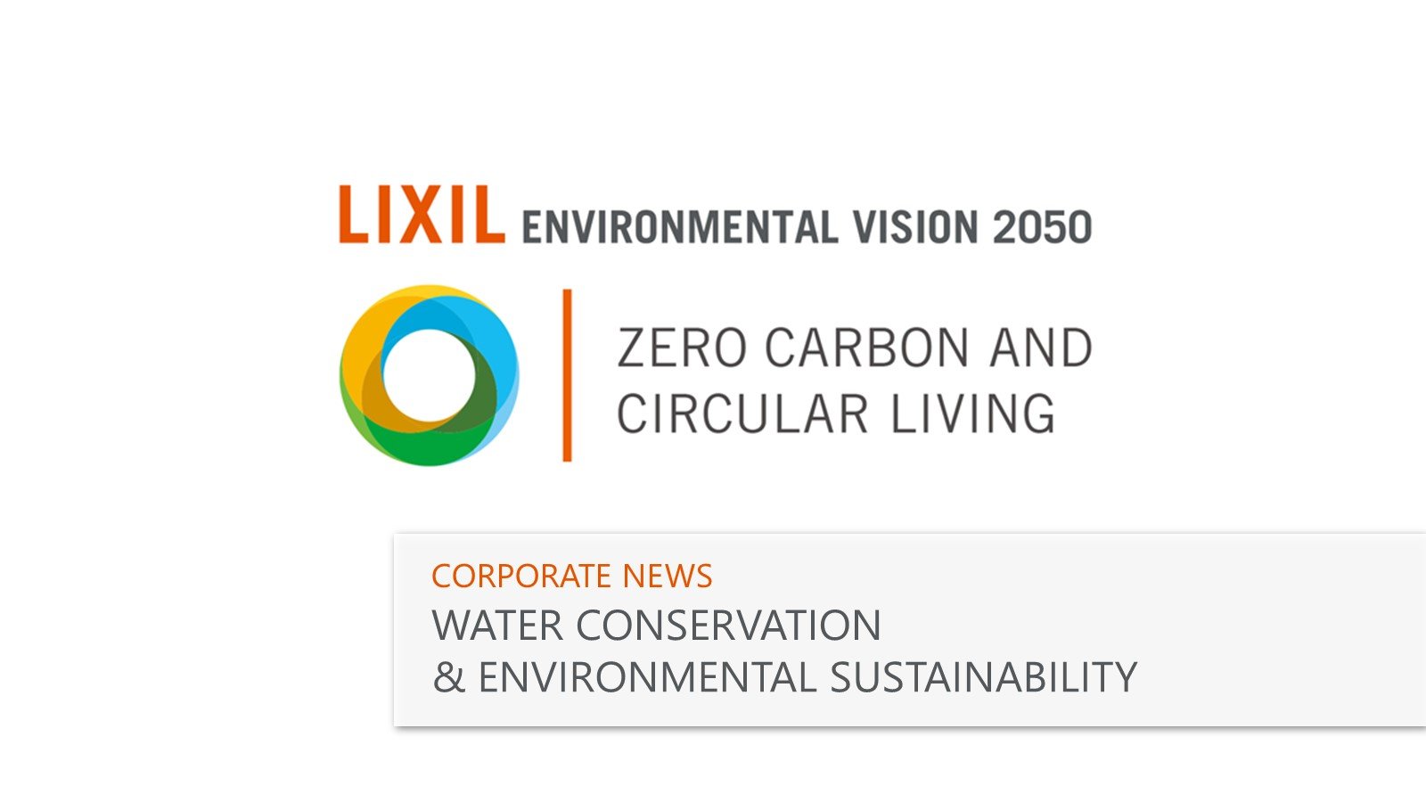 LIXIL Updates Environmental Strategy to Enhance Positive Impact on the Planet and Society サムネイル画像
